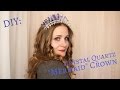 DIY: Crystal Quartz "Mermaid" Crown