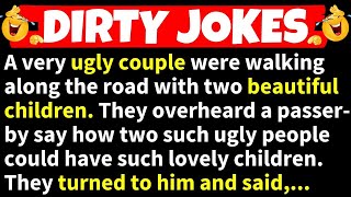 🤣DIRTY JOKES! - A Very Ugly Couple were Walking Along the Road with Two Beautiful Children