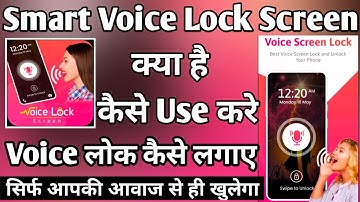 Smart Voice Lock Screen App Kaise Use Kare ।। How to use smart voice lock screen ।।Voice Lock Screen