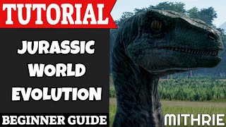 Jurassic World Evolution Tutorial Guide (Beginner)