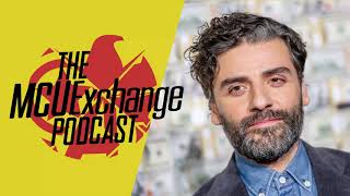 Oscar Isaac is Moon Knight - The MCUExchange Podcast