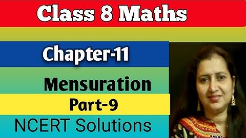 Mensuration|Chapter 11 Ex-11.3 Q3-5|Class 8 Maths| NCERT Solutions CBSE |Part-9
