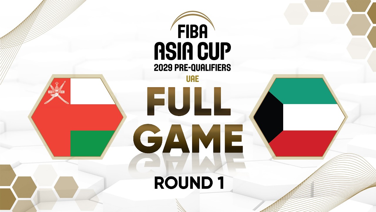 First Round | Oman v Kuwait | Full Basketball Game | FIBA Asia Cup 2029 Pre-Qualifiers