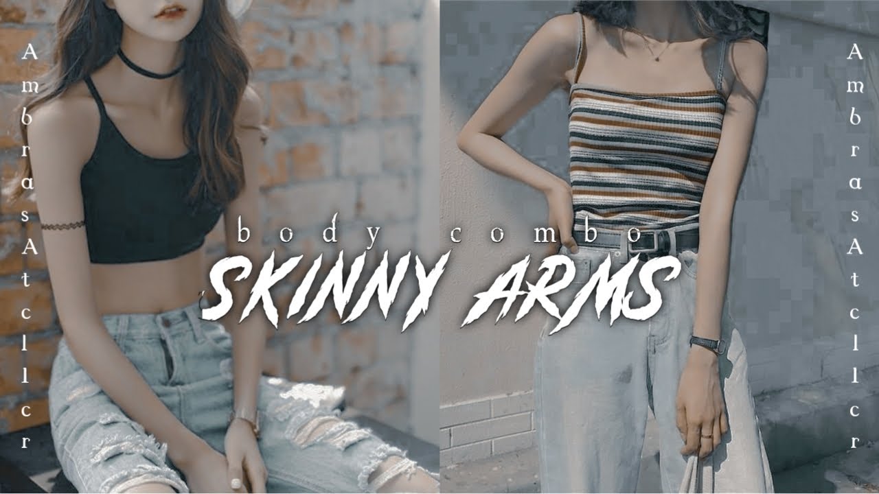 Skinny Arms - YouTube