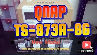QNAP TS-873A-8G - Unboxing, Disassembly and Upgrade Options