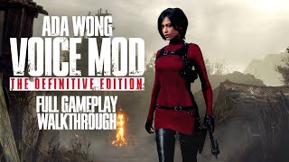 Re4  Ada Wong Voice Mod The Definitive Edition  Gameplay Walkthrough