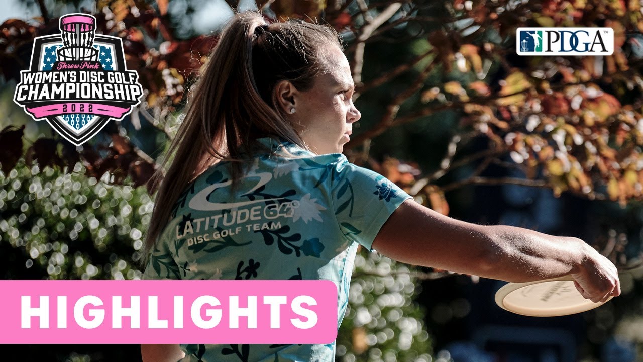 Round 3 Highlights Throw Pink Women's Disc Golf Championship YouTube