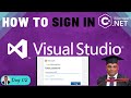 How to sign in visual studio 2022  how to create a visual studio project  cnet  class 02