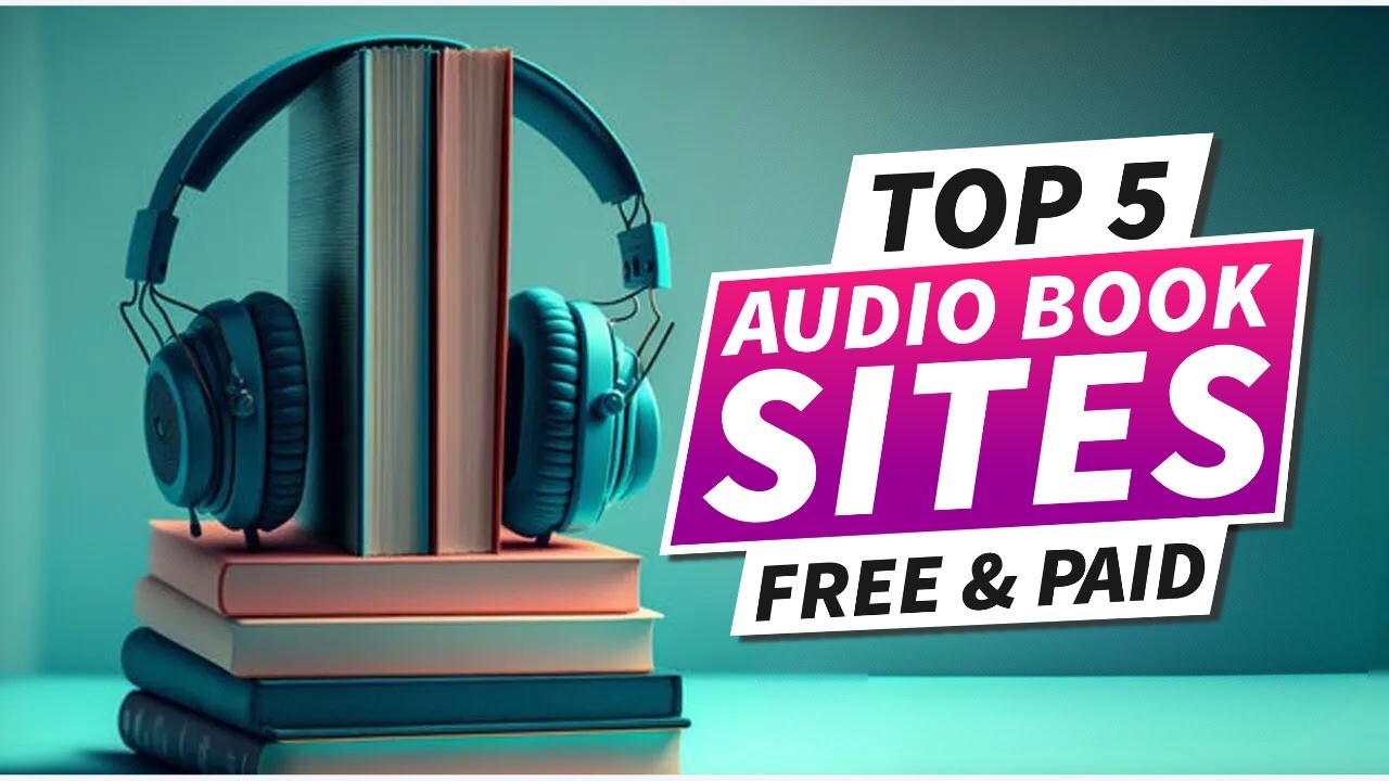 Best Audiobook Sites 2023 easy listening anywhere YouTube
