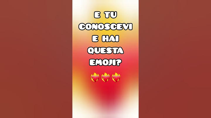 Hai e conoscevi questa EMOJI? ❤️‍🔥❤️‍🔥❤️‍🔥 #shorts #shorts #viral #emoji #love #cuore #fire #fuoco