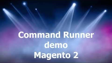 Run Magento 2 CLI commands from the backend - Magento 2 CLI Command Runner demo | Magdiary.com