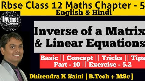 RBSE Class 12 Maths Chapter 5.2 matrix method system of equations class 12 math exercise 5 Part - 10