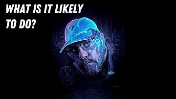 WHAT IS IT LIKELY TO DO? | ICT X Space | ICT