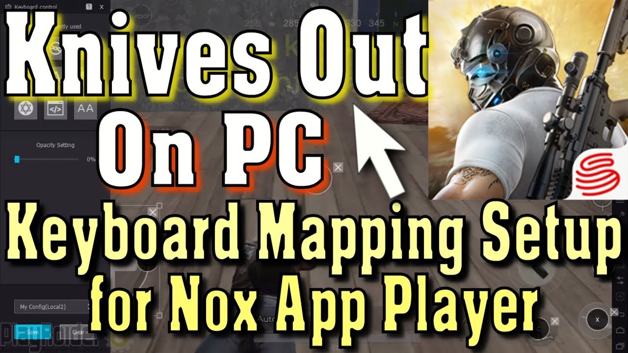 How to Play Knives Out on PC Controls for Nox Android Emulator - 