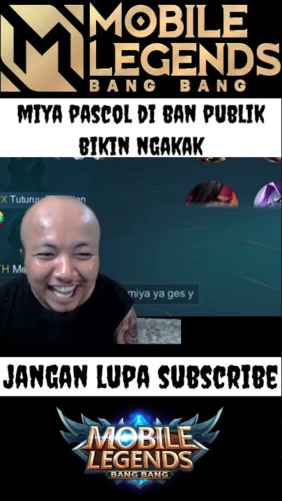 MIYA PASCOL DI BAN - WTF Funny Moments Mobile Legends | Story WA Mobile Legends Terbaru #SHORTS