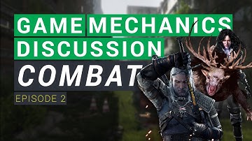 Combat System | Game Mechanics Discussion - Episode 2