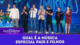 Qual é a Música: Especial pais e filhos | Programa Silvio Santos (28/06/26)