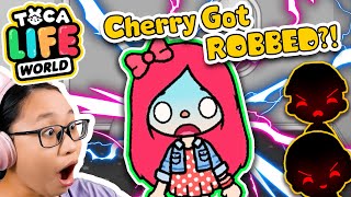 Celebrity Toca Life World - Cherry GOT ROBBED??!! Wealth