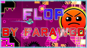 Flop (By FarawGD & Xepheron) [All Coins] | Geometry Dash
