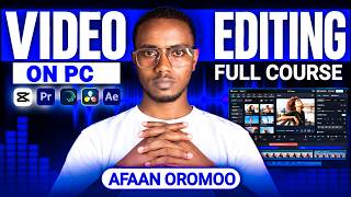 Full Video Editing Full Course Afaan Oromo | Complete Tutorial | Taera Digital Skill News