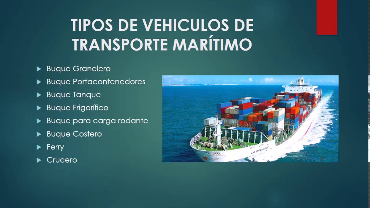 TIPOS DE TRANSPORTE TERRESTRES Y MARITIMO