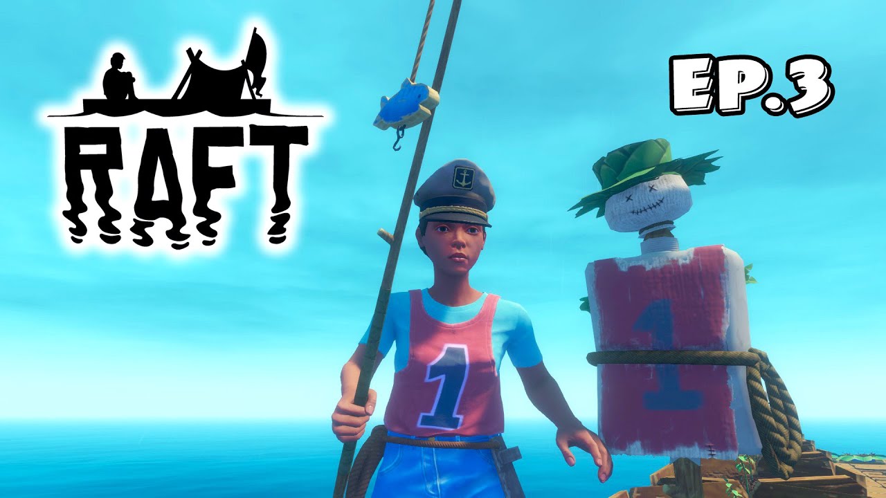 Back Off, Seagulls! Raft Gameplay EP3 YouTube