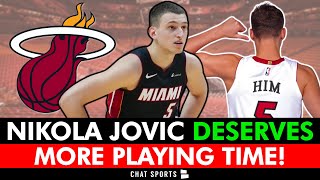 Nikola Jovic Deserves MORE Playing Time From Erik Spoelstra! Miami Heat Rumors
