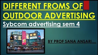 FORMS OF OUTDOOR ADVERTISING|TYPES OF OUTDOOR ADVERTISING|OUTDOOR ADVERTISING @ProfSanaAnsari