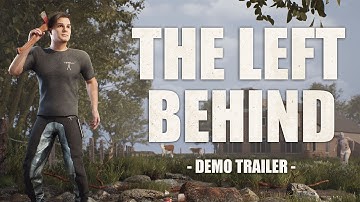 The Left Behind - Demo Trailer