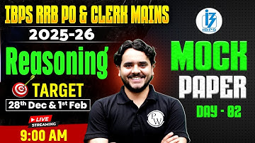 RRB PO/ Clerk Mains 2025 | IBPS RRB Mains Reasoning Mock Paper -2 | Mains Reasoning by Vidhu Sir