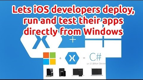 Microsoft launches Xamarin Live Player, debugging Android and iOS apps without SDKs or emulators