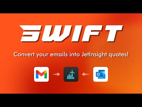 SWIFT - Convert Your Emails Into JetInsight™ Requests video preview 2