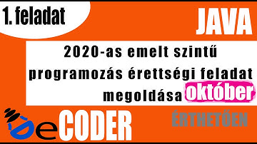 Programozás emelt szintű érettségi megoldása 2020 október - 1. feladat (JAVA)