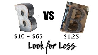 Galvanized Metal Letter DIY Look for Less June 2020