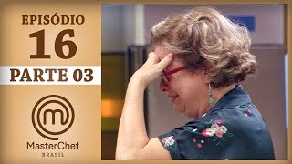 MASTERCHEF BRAZIL (June 20, 2017) | PART 3 | EP 16 | SEASON 4