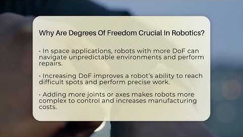 Why Are Degrees Of Freedom Crucial In Robotics? - Talking Tech Trends