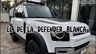 El De La Defender Blanca (Letra) - piyuyi Grupo Cartel
