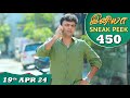 Iniya serial  ep 450 sneak peek  19th apr 2024  alya manasa  rishi  saregama tv shows tamil