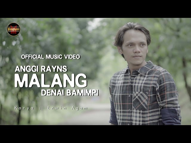 Anggi Rayns - Malang Denai Bamimpi (Official Music Video) class=