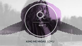 Loku- King Me Midas