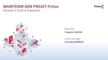 Webinaire - Maintenir son projet PcVue - Audit et diagnostics