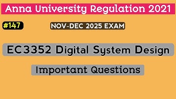 EC3352 - Digital System Design Important Questions 2025 | Anna University Regulation 2021 | #147