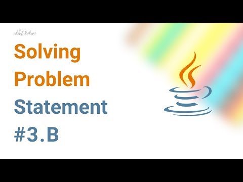 #3.B - Problem Statement — Solving Problem Statements (by VTU) using Java