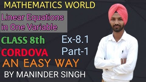 Class 8th Ex-8.1 P-1 Linear Equations in one variable Cordova Mathematics Solutions