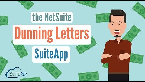The NetSuite Dunning Letters SuiteApp