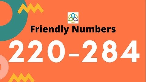 220 & 284 - Friendly Numbers || Smallest Amicable Pair || Math1089