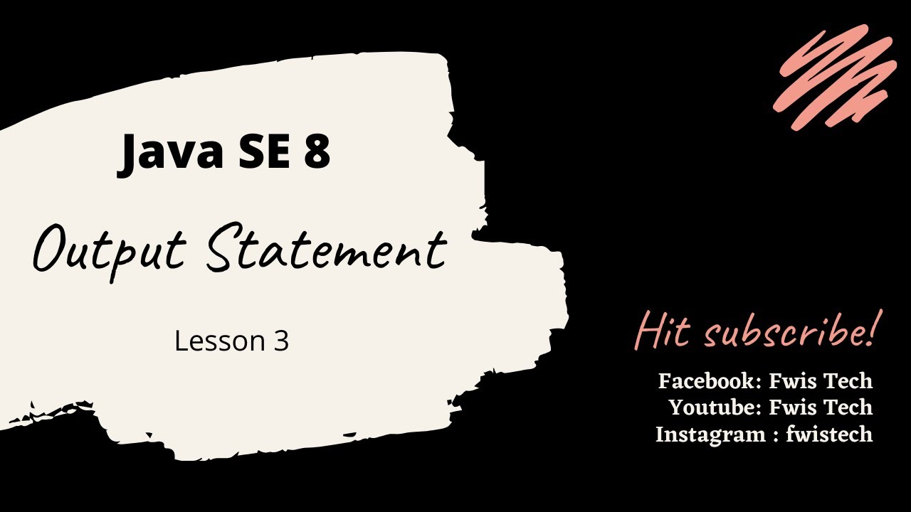 Java Lesson 3 || Output Statement - YouTube