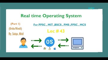 Real time Operating System || (RTOS)  || (Part 1) || lec # 43 || In URDU/HINDI