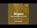 Miniature de la vidéo de la chanson Der Rosenkavalier: Act I. "Selbstverständlich Empfängt Mich Ihro Gnaden" (Baron, Marschallin, Haushofmeister, Lakeien)