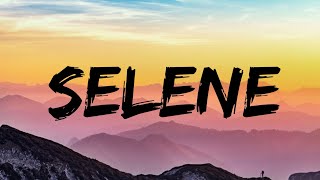 NIKI - Selene (Lyrics)